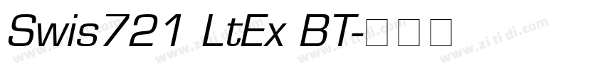 Swis721 LtEx BT字体转换